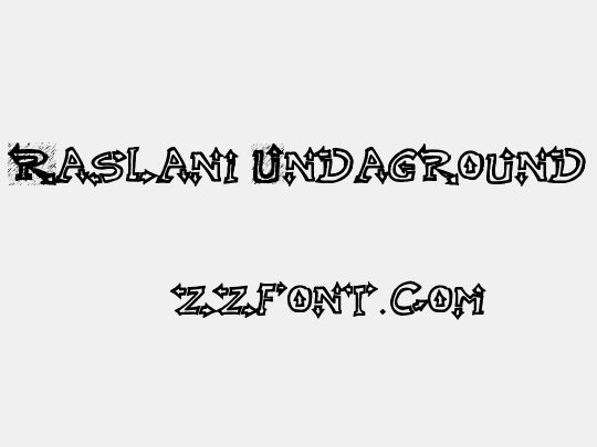 Raslani Undaground