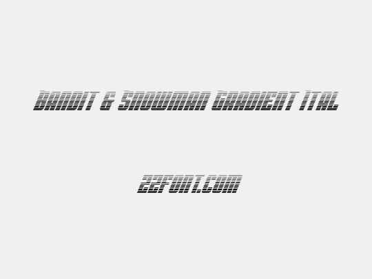 Bandit & Snowman Gradient Ital