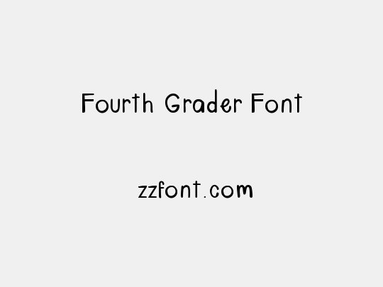 Fourth Grader Font