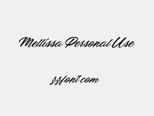 Mellissa Personal Use