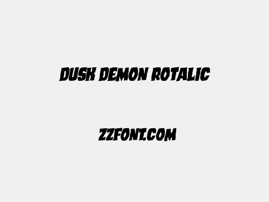 Dusk Demon Rotalic
