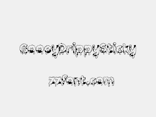 GooeyDrippySticky