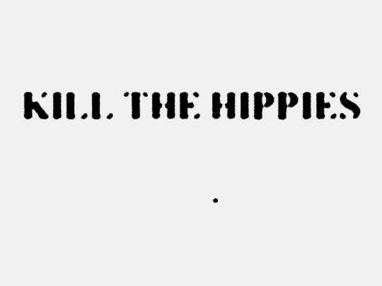 KILL THE HIPPIES