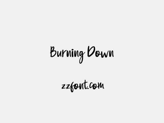 Burning Down