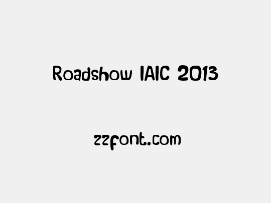 Roadshow IAIC 2013