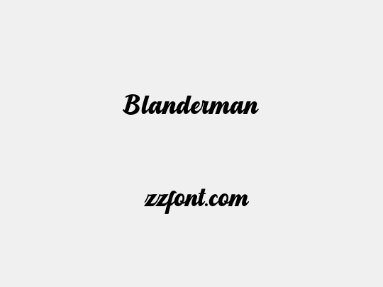 Blanderman