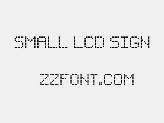 Small LCD Sign