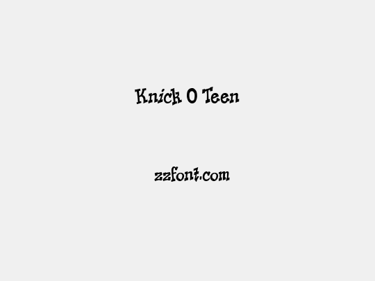 Knick O Teen