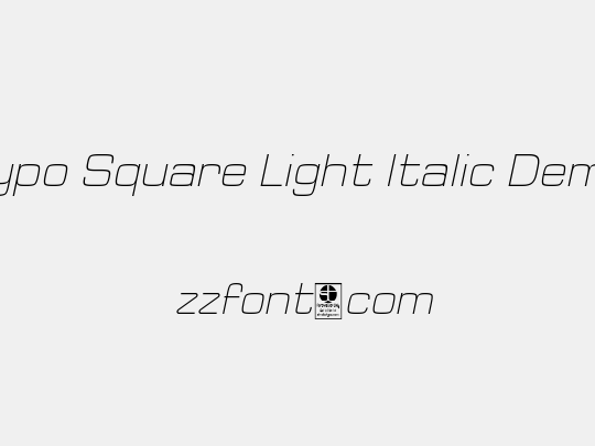 Typo Square Light Italic Demo