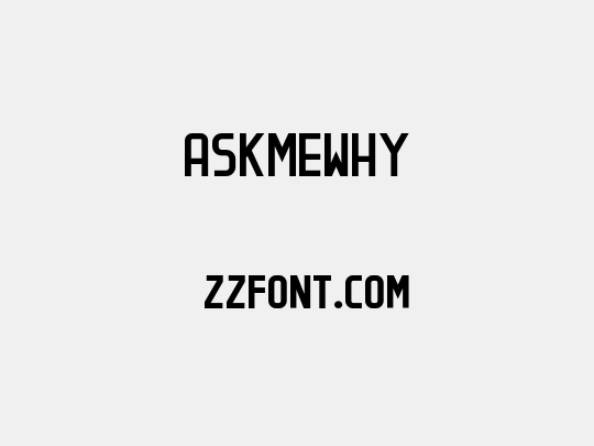 ASKMEWHY