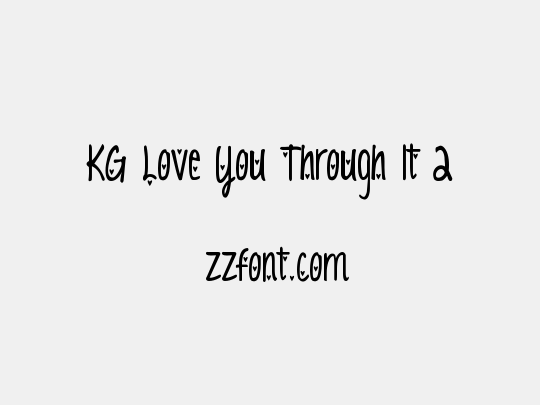 KG Love You Through It 2