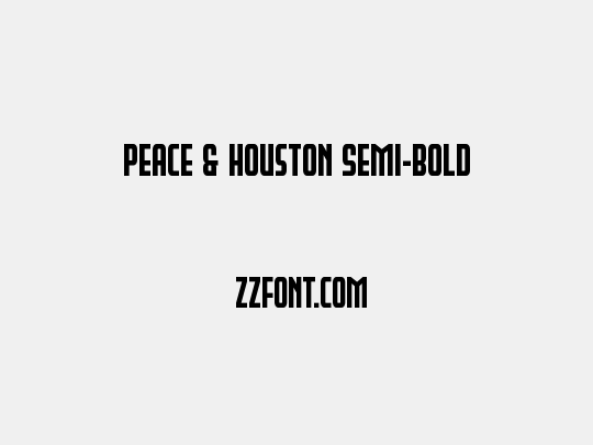 Peace & Houston Semi-Bold