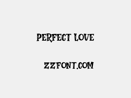 Perfect Love