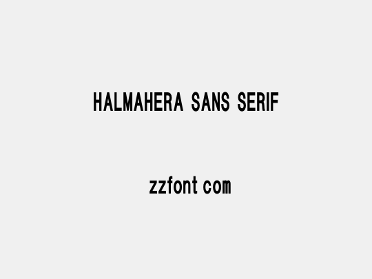 HALMAHERA SANS SERIF