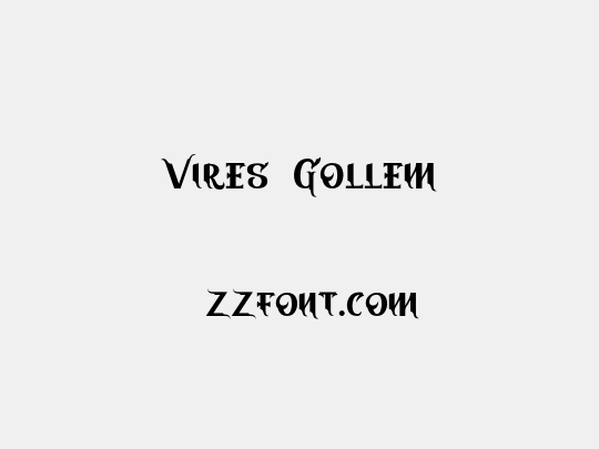 Vires Gollem