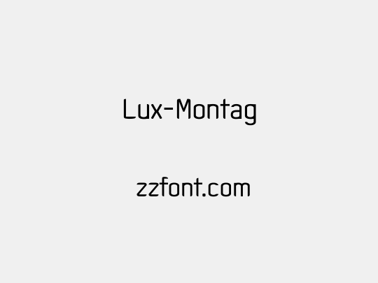 Lux-Montag