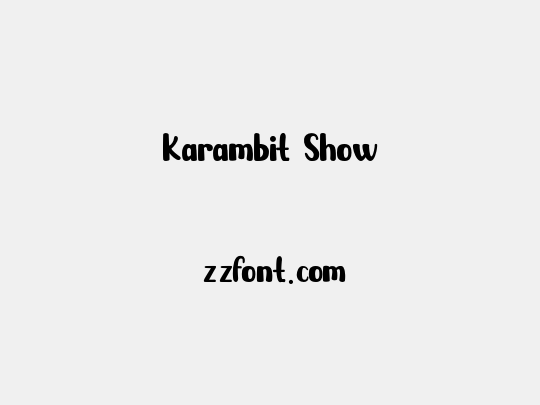 Karambit Show
