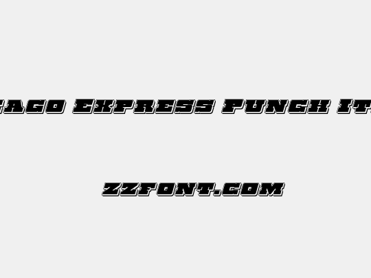 Chicago Express Punch Italic