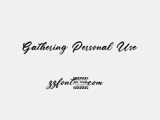 Gathering Personal Use