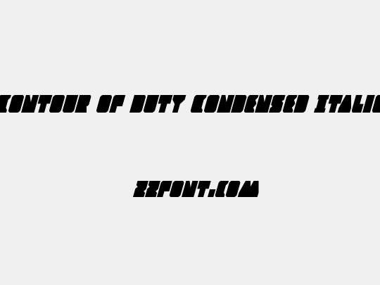 Contour of Duty Condensed Italic
