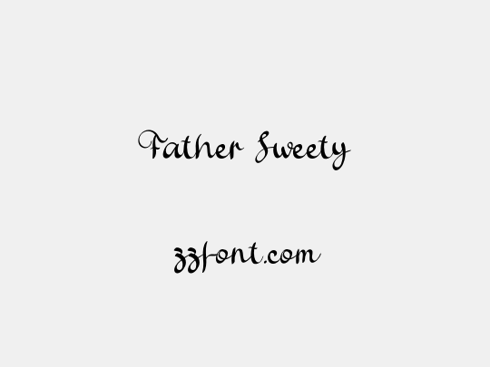 Father Sweety
