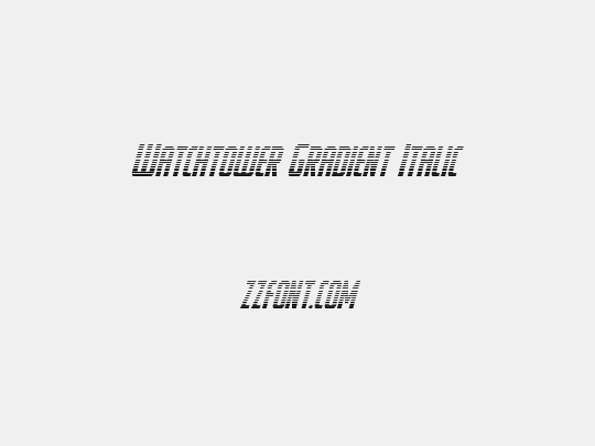Watchtower Gradient Italic