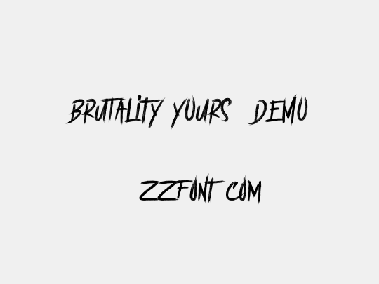 BRUTALItY YOURS  DEMO