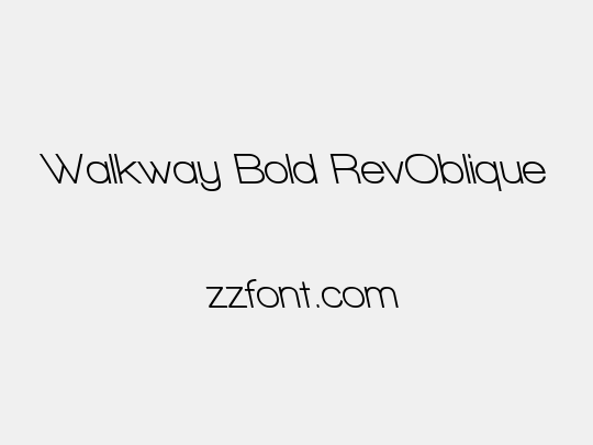 Walkway Bold RevOblique