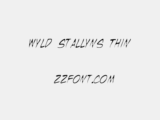 Wyld Stallyns Thin