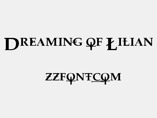 Dreaming of Lilian