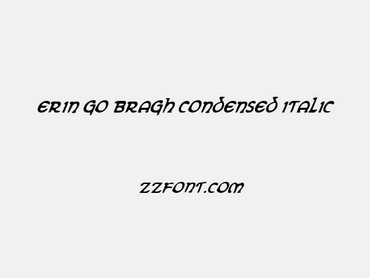 Erin Go Bragh Condensed Italic