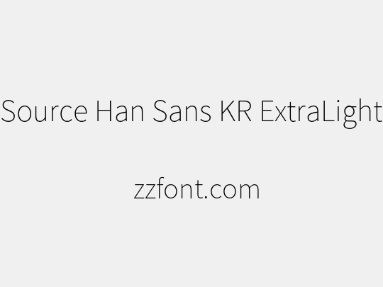 Source Han Sans KR ExtraLight