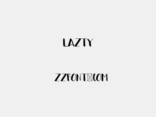 Lazty