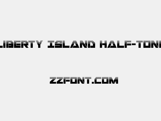 Liberty Island Half-Tone