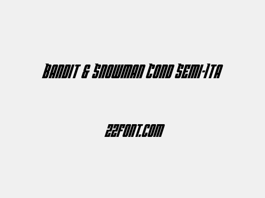 Bandit & Snowman Cond Semi-Ita