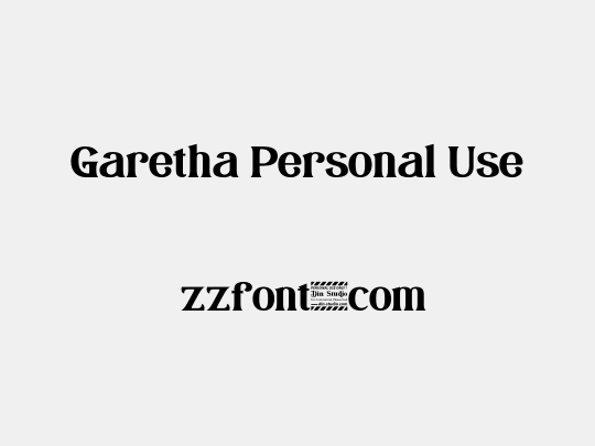 Garetha Personal Use