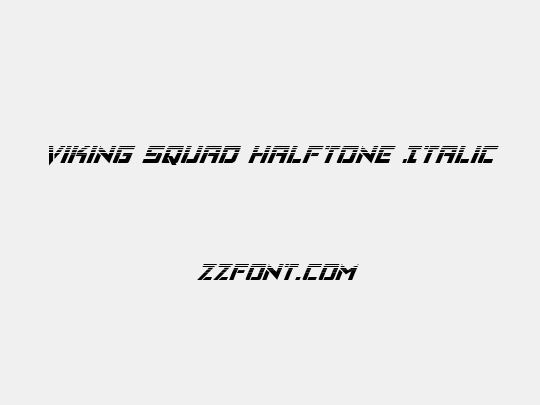 Viking Squad Halftone Italic