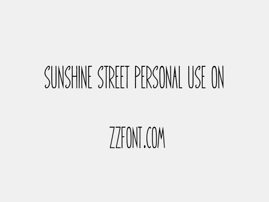 Sunshine Street Personal Use On