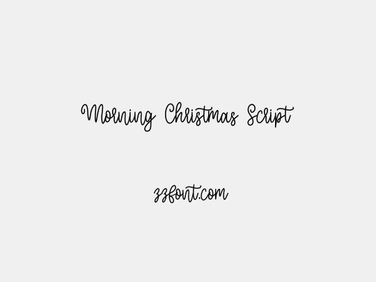 Morning Christmas Script
