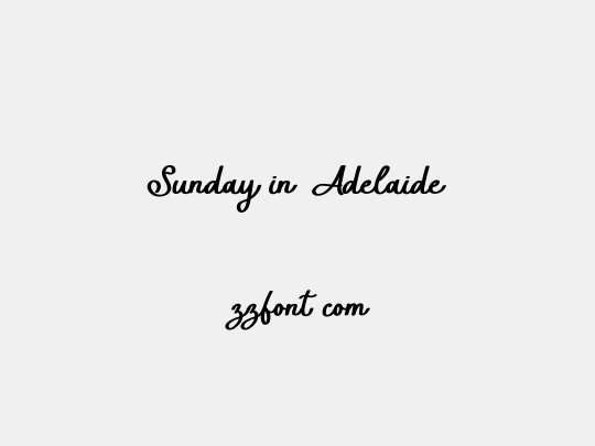 Sunday in Adelaide