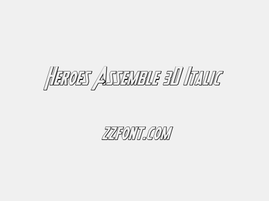 Heroes Assemble 3D Italic