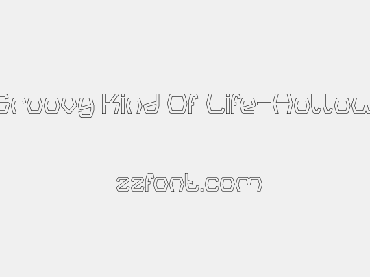 Groovy Kind Of Life-Hollow