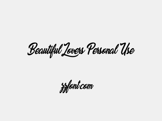 Beautiful Lovers Personal Use