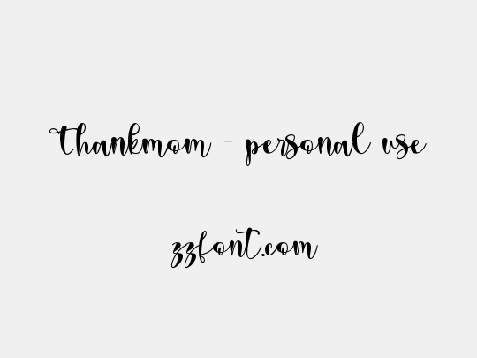 Thankmom - personal use