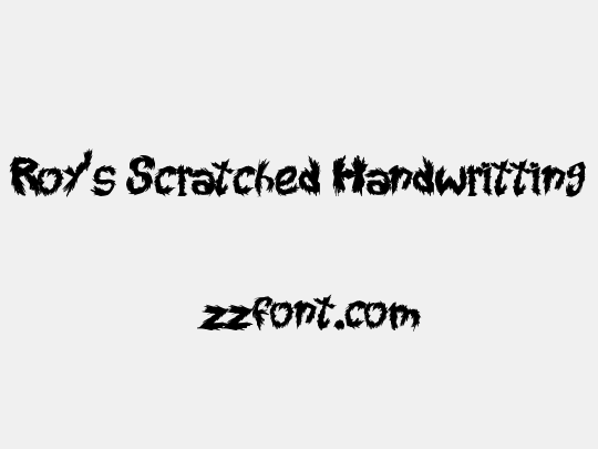 Roy's Scratched Handwritting
