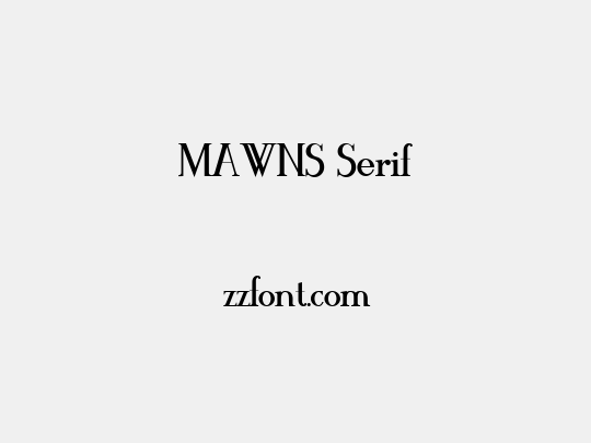 MAWNS Serif