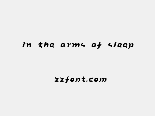 In the arms of sleep