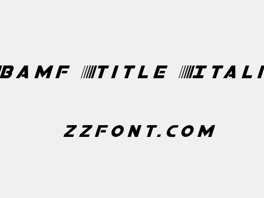 Bamf Title Italic