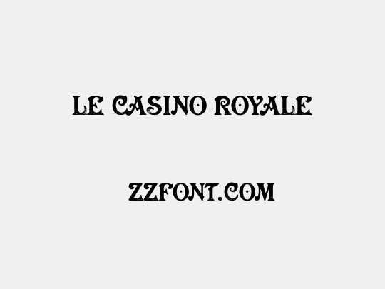 Le Casino Royale