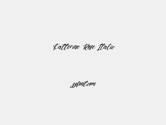 Katterine Rose Italic
